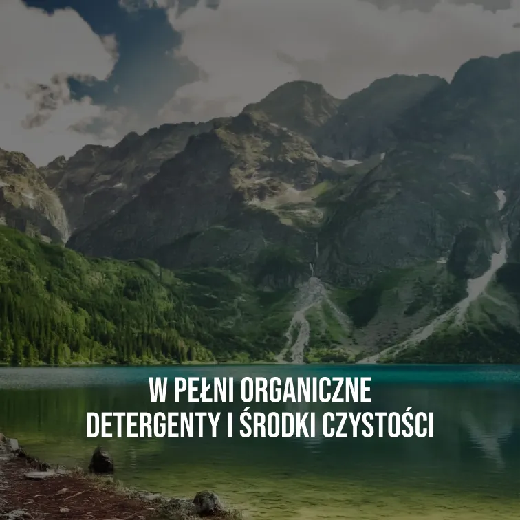 W pełni organiczne detergenty i środki czystości